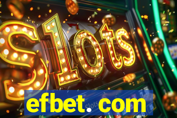 efbet. com